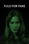 Fulci for fake