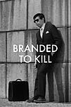Branded to kill