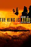 The king is alive
