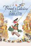 Ernest & Celestine - rejsen til Vrøvlistan