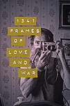 1341 frames of love and war