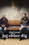 Jeg tror jeg elsker dig