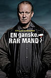 En ganske rar mand