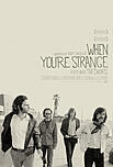 When you're strange