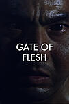 Gate of flesh