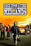 Once upon a time in the Midlands